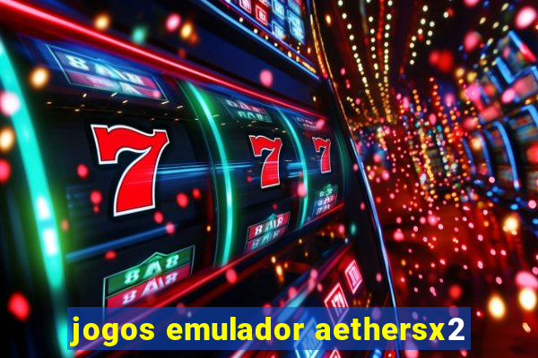 jogos emulador aethersx2